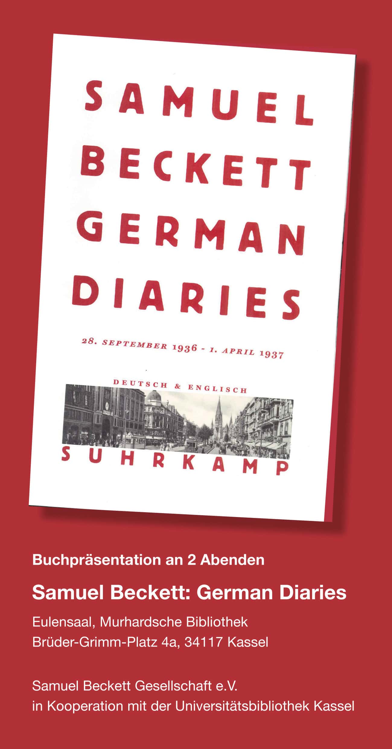 Buchpr&auml;sentation Samuel Beckett German Diaries an 2 Abenden im Eulensaal, Murhardsche Bibliothek Kassel